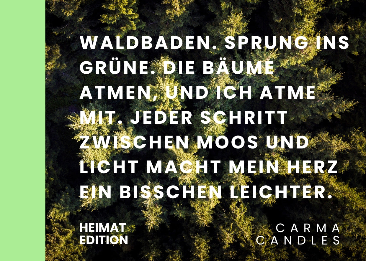 Duftkerze WALDBADEN Heimat Edition The Carma Club