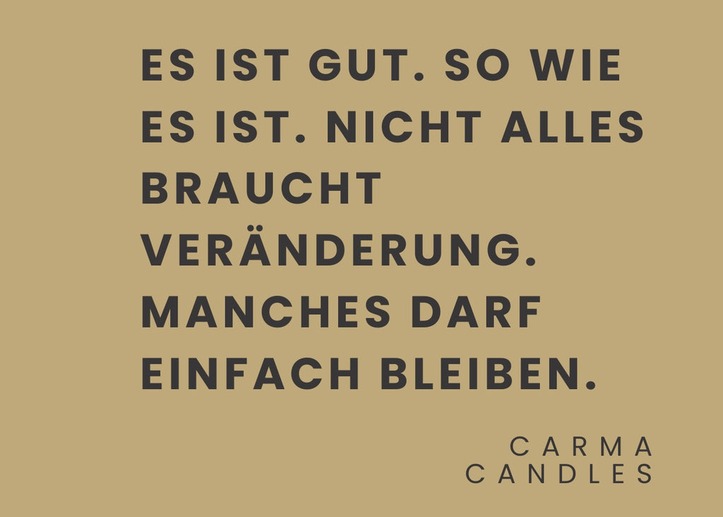 Duftkerze ES IST GUT The Carma Club